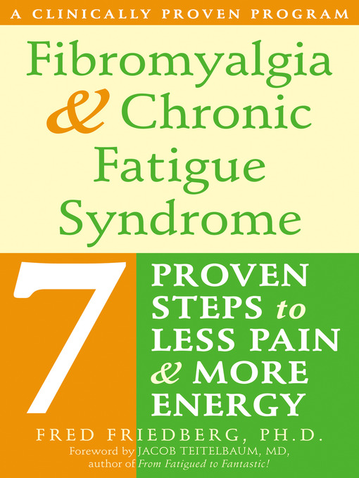 Title details for Fibromyalgia and Chronic Fatigue Syndrome by Fred Friedberg - Available